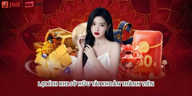 Lợi Ích Khi Sở Hữu Tài Khoản Thành Viên